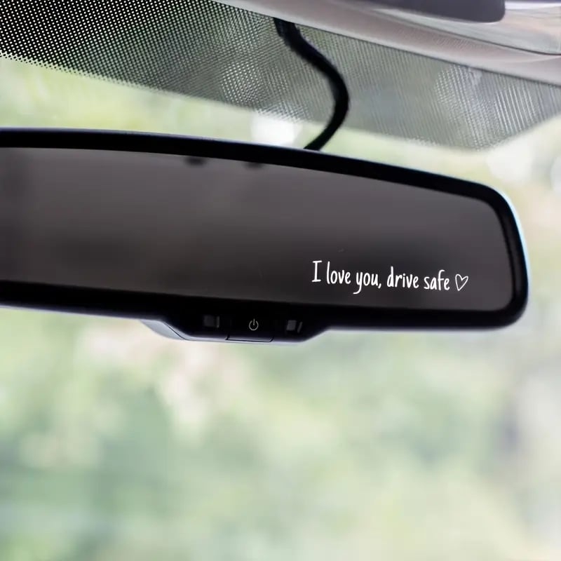 ❤️ I Love You Drive Safe Car Mirror Sticker – A Daily Reminder of Love & Care Unique Gift for Lover
